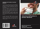Sitansu Das, Sunayana Priyadarshini, Rasmita Samantaray - Selezione dell'ombra in protesi dentaria
