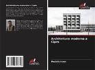 Mustafa Amen - Architettura moderna a Cipro