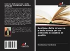 Nwokeukwu Onyekwere - Gestione della sicurezza e della salute per un ambiente scolastico di qualità