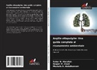 Mustafa A. Abdulkareem, Nagam M. Abod, Sahar N. Abdullah - Argille attapulgite: Una guida completa al risanamento ambientale