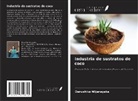 Denushika Wijenayaka - Industria de sustratos de coco