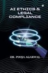 Pooja Agarwal - AI Ethics and Legal Compliance