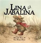 Eric Robert Morse, Marybell Morse - Lina la Jabalina