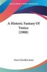 Grace Llewellyn Jones - A Historic Fantasy Of Venice (1900)