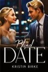 Kristin Birke - Blind Date