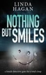 Linda Hagan - Nothing But Smiles