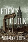 Lock Norman - Eden's Clock