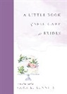 Kristin Duran - A Little Book of Self-Care for Brides