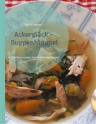 Sigrid Kapovic - Ackerglück - Suppenhimmel