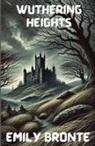 Emily Bronte - Wuthering Heights(Illustrated)