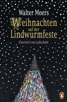 Walter Moers, Walter Moers, Lydia Rode - Weihnachten auf der Lindwurmfeste