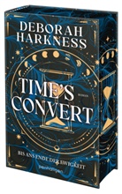Deborah Harkness - Time's Convert - Bis ans Ende der Ewigkeit