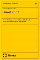 Samuel Meinrad Gafus - Crowd-Crush