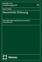 Kaspar Herbst - Dezentrale Ordnung