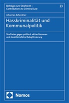 Johannes Zehendner - Hasskriminalität und Kommunalpolitik