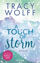 Tracy Wolff - A Touch of Storm