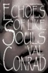 Val Conrad - Echoes of Like Souls