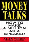 Weiss Alan - Money Talks