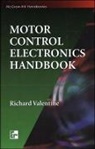 Richard Valentine - Motor Control Electronics Handbock