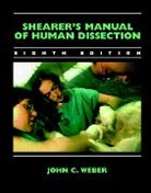 Weber John - Shearer's Manual of Human Dissection