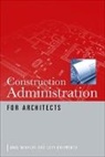 Chiumento Gary, Winkler Greg - Construction Administration for Architects
