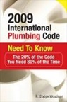 R. Woodson - 2009 International Plumbing Code Need to Know: The 20% of the Code You Need 80% of the Time