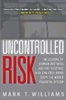 Mark Williams, Risk Williams - Uncontrolled Risk