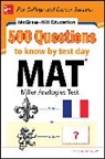 Kathy Zahler - McGraw-Hill Education 500 MAT Questions to Know by Test Day