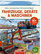 Antje Flad, Antje Flad - Mein riesengroßes WimmelSuchBuch: Fahrzeuge, Geräte & Maschinen