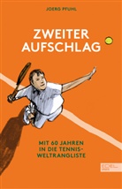 Joerg Pfuhl, Joerg (Dr.) Pfuhl - Zweiter Aufschlag