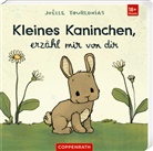 Joëlle Tourlonias, Joëlle Tourlonias - Kleines Kaninchen, erzähl mir von dir