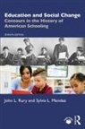 Sylvia L. Martinez, Sylvia L. Mendez, John L. Rury, John L. (University of Kansas Rury, Rury John L. - Education and Social Change