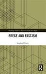 Stephen D'Arcy, Stephen (Huron University College D''arcy, D'Arcy Stephen - Frege and Fascism