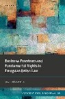 Niall O'Connor, Niall (Senior Lecturer O''connor - Business Freedoms and Fundamental Rights in European Union Law
