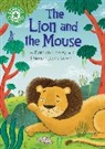 Damian Harvey, Harvey Damian, Hannah Jayne Lewin - Reading Champion: The Lion and the Mouse