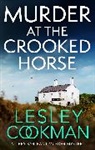 Lesley Cookman, Cookman Lesley - Murder at the Crooked Horse