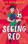 Ainsworth Eve, Agnieszka Valentine, Luna Valentine - Seeing Red