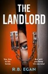 R B Egan, R. B. Egan, R.B. Egan - The Landlord