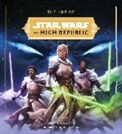 Kristin Baver, Lucasfilm Lucasfilm Ltd, Lucasfilm Lucasfilm Ltd. - The Art of Star Wars: The High Republic: Volume II