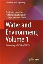 Parthasarathi Choudhury, Prashanth J, Prashanth J., Prashanth Janardhan, D Nagesh Kumar, D. Nagesh Kumar... - Water and Environment, Volume 1