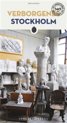 Per Faxneld - Verborgenes Stockholm