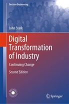 John Stark - Digital Transformation of Industry