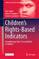 University College Cork, Gerison Lansdown, Roberta Ruggiero, University College Cork, Ziba Vaghri - Children's Rights-Based Indicators