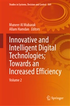 Muneer Al Mubarak, Hamdan, Allam Hamdan - Innovative and Intelligent Digital Technologies; Towards an Increased Efficiency, 2 Teile