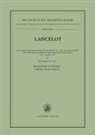 Hans-Hugo Steinhoff, Klaudia Wegge - Lancelot, hg. von Reinhold Kluge, bearbeitet von Hans-Hugo Steinhoff und Klaudia Wegge: Lancelot
