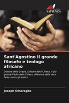 Joseph Omoregbe - Sant'Agostino Il grande filosofo e teologo africano