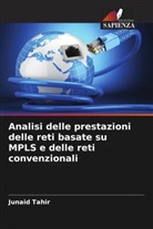 Junaid Tahir - Analisi delle prestazioni delle reti basate su MPLS e delle reti convenzionali