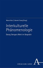 Ates, Murat Ates, ¿Ubomír Dunaj, Lubomír Dunaj, L'ubomír Dunaj, Ľubomír Dunaj - Interkulturelle Phänomenologie