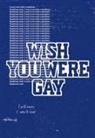 Anne Imhof, Thomas D Trummer, Thomas D. Trummer - Anne Imhof. Wish You Were Gay