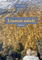 Aarto Uurasjärvi - Linnun mieli
